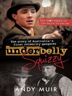 cover image of Underbelly Squizzy